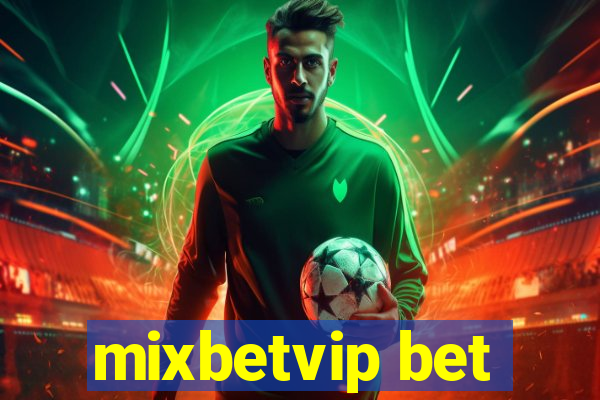 mixbetvip bet